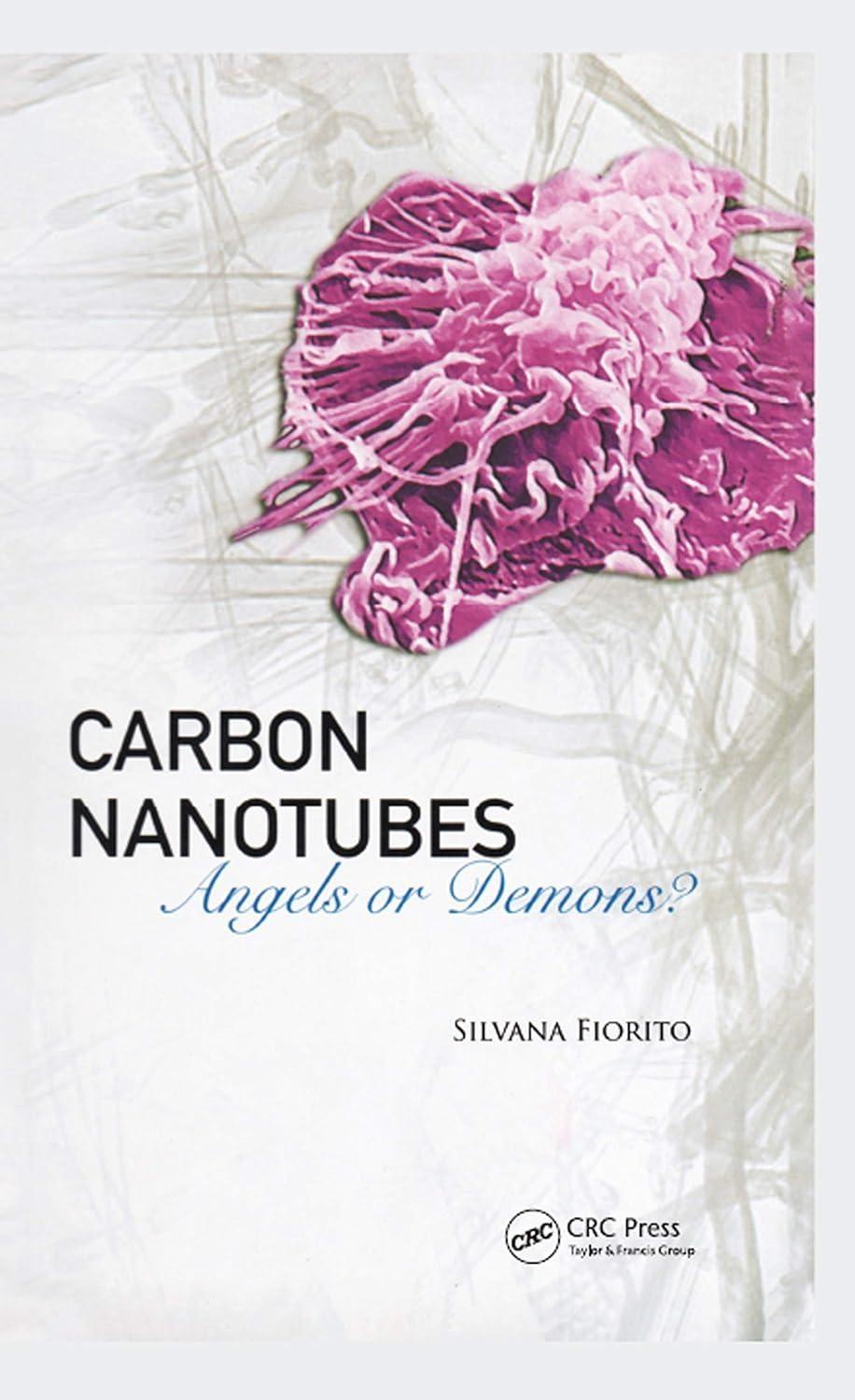 Carbon Nanotubes: Angels or Demons?, 1st Edition - FULL INSTANT DOWNLOAD | PDF DOCX EPUB