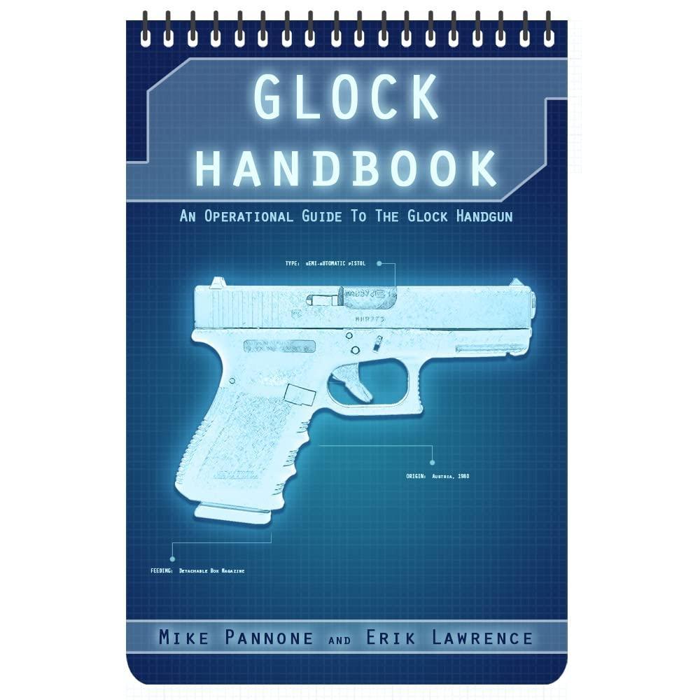 Glock Handbook - FULL INSTANT DOWNLOAD | PDF DOCX EPUB