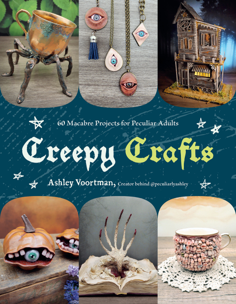 Creepy Crafts: 60 Macabre Projects for Peculiar Adults - FULL INSTANT DOWNLOAD | PDF DOCX EPUB
