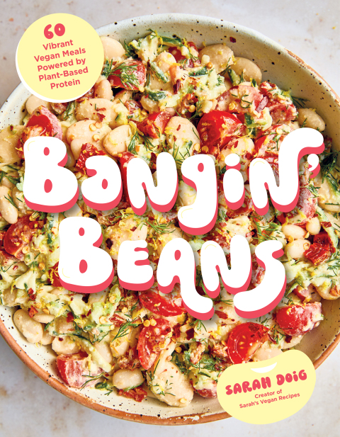 Bangin’ Beans: 60 Vibrant Vegan Meals Powered by Plant-Based Protein - FULL INSTANT DOWNLOAD | PDF DOCX EPUB