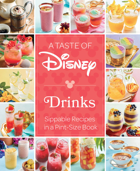 A Taste of Disney: Drinks: Sippable Recipes in a Pint-Size Book - FULL INSTANT DOWNLOAD | PDF DOCX EPUB