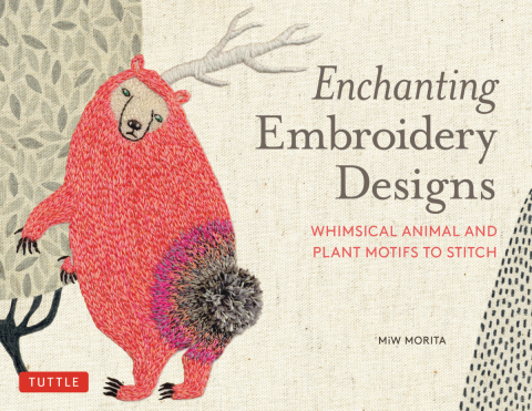Enchanting Embroidery Designs: Whimsical Animal and Plant Motifs to Stitch - FULL INSTANT DOWNLOAD | PDF DOCX EPUB