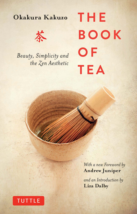 Book of Tea: Beauty, Simplicity and the Zen Aesthetic - FULL INSTANT DOWNLOAD | PDF DOCX EPUB