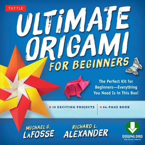 Ultimate Origami for Beginners Kit Ebook: Perfect Kit for Beginners- Includes Origami Book with Downloadable Instructional Video - FULL INSTANT DOWNLOAD | PDF DOCX EPUB