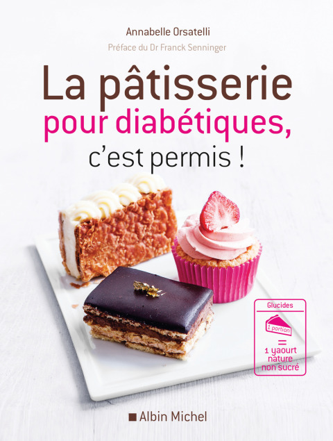 La Pâtisserie pour diabétiques c'est permis ! - FULL INSTANT DOWNLOAD | PDF DOCX EPUB