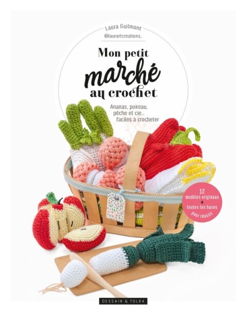 Mon petit marché au crochet - FULL INSTANT DOWNLOAD | PDF DOCX EPUB