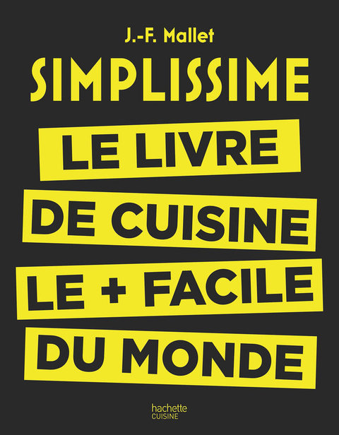 Simplissime: Le livre de cuisine le + facile du monde - FULL INSTANT DOWNLOAD | PDF DOCX EPUB