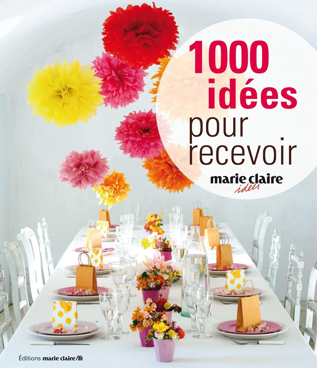 1000 idées pour recevoir - FULL INSTANT DOWNLOAD | PDF DOCX EPUB