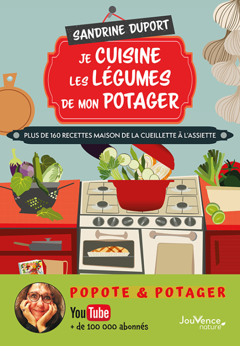 Je cuisine les légumes de mon potager - FULL INSTANT DOWNLOAD | PDF DOCX EPUB