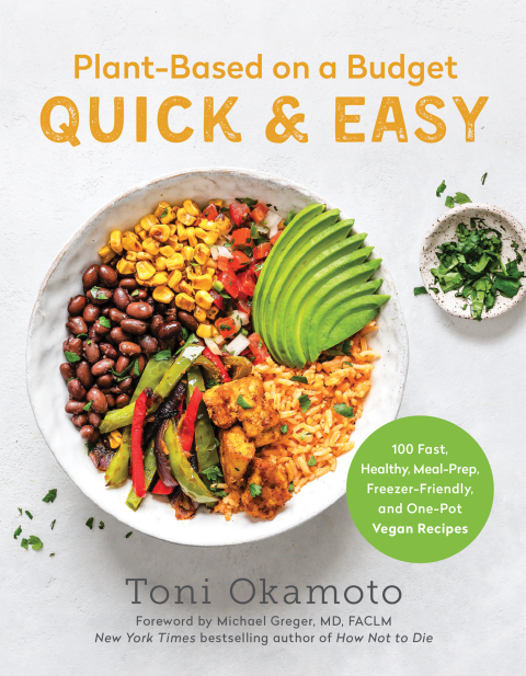 Plant-Based on a Budget Quick & Easy: 100 Fast, Healthy, Meal-Prep, Freezer-Friendly, and One-Pot Vegan Recipes - FULL INSTANT DOWNLOAD | PDF DOCX EPUB