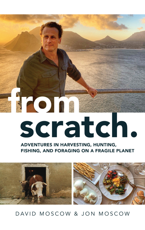 From Scratch: Adventures in Harvesting, Hunting, Fishing, and Foraging on a Fragile Planet - FULL INSTANT DOWNLOAD | PDF DOCX EPUB