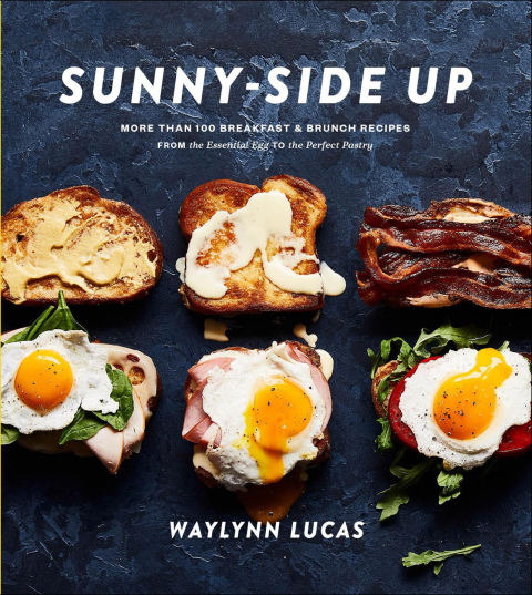 Sunny-Side Up: More Than 100 Breakfast & Brunch Recipes from the Essential Egg to the Perfect Pastry: A Cookbook - FULL INSTANT DOWNLOAD | PDF DOCX EPUB