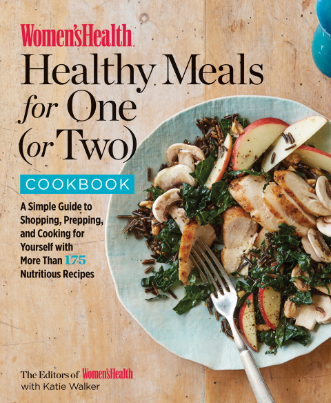 Women's Health Healthy Meals for One (or Two) Cookbook: A Simple Guide to Shopping, Prepping, and Cooking for Yourself with 175 Nutritious Recipes - FULL INSTANT DOWNLOAD | PDF DOCX EPUB