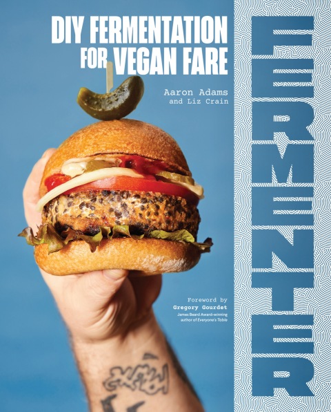 Fermenter: DIY Fermentation for Vegan Fare, Including Recipes for Krauts, Pickles, Koji, Tempeh, Nut- & Seed-Based Cheeses, Fermented Beverages & What to Do with Them - FULL INSTANT DOWNLOAD | PDF DOCX EPUB