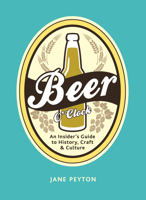 Beer O'Clock: An Insider's Guide to History, Craft, and Culture - FULL INSTANT DOWNLOAD | PDF DOCX EPUB