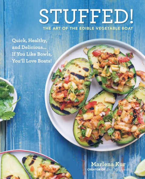 Stuffed!: The Art of the Edible Vegetable Boat - FULL INSTANT DOWNLOAD | PDF DOCX EPUB