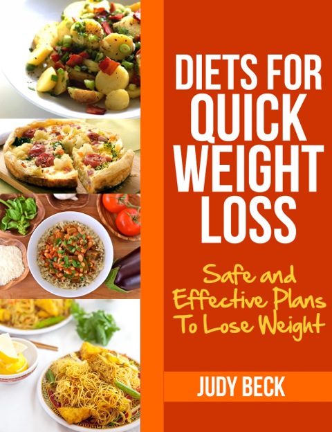 Diets for Quick Weight Loss: Safe and Effective Diet Ideas That Will Help You Lose Weight - FULL INSTANT DOWNLOAD | PDF DOCX EPUB