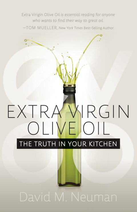Extra Virgin Olive Oil: The Truth in Your Kitchen - FULL INSTANT DOWNLOAD | PDF DOCX EPUB