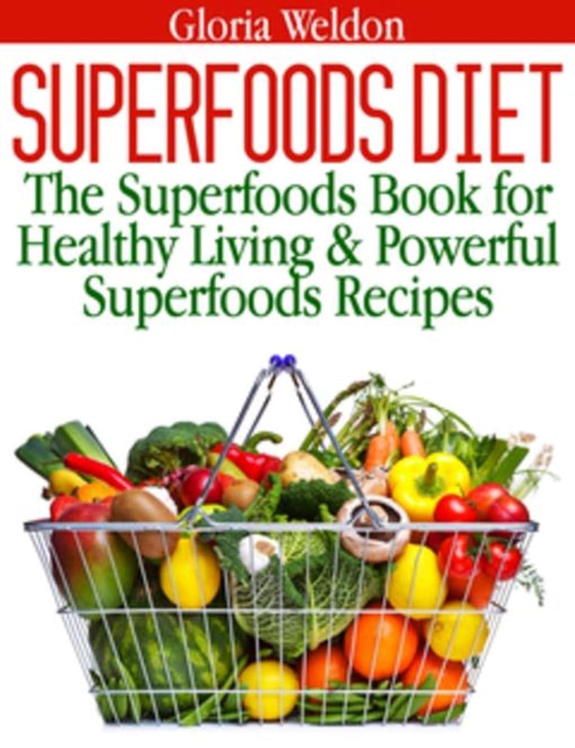Superfoods Diet - FULL INSTANT DOWNLOAD | PDF DOCX EPUB