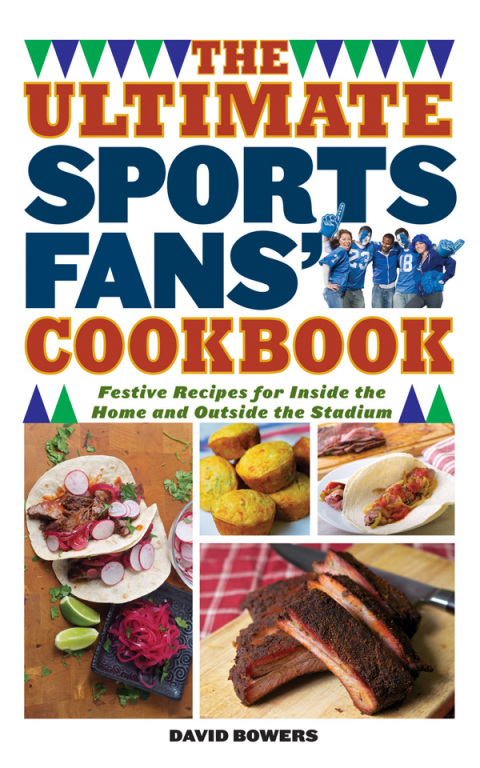 The Ultimate Sports Fans' Cookbook: Festive Recipes for Inside the Home and Outside the Stadium - FULL INSTANT DOWNLOAD | PDF DOCX EPUB