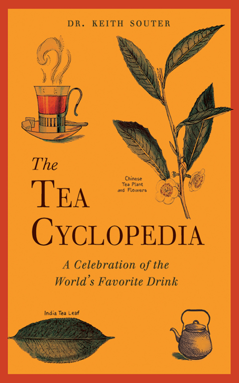 The Tea Cyclopedia: A Celebration of the World's Favorite Drink - FULL INSTANT DOWNLOAD | PDF DOCX EPUB