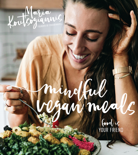 Mindful Vegan Meals: Food is Your Friend - FULL INSTANT DOWNLOAD | PDF DOCX EPUB