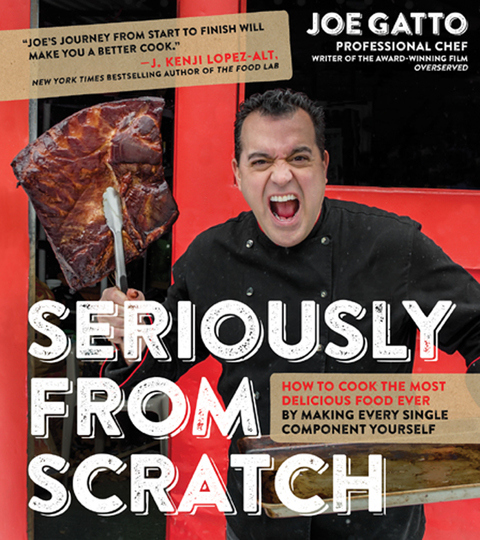 Seriously From Scratch: How to Cook the Most Delicious Food Ever By Making Every Single Component Yourself - FULL INSTANT DOWNLOAD | PDF DOCX EPUB