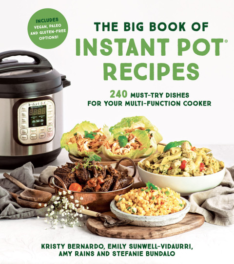 The Big Book of Instant Pot Recipes: 240 Must-Try Dishes for Your Multi-Function Cooker - FULL INSTANT DOWNLOAD | PDF DOCX EPUB