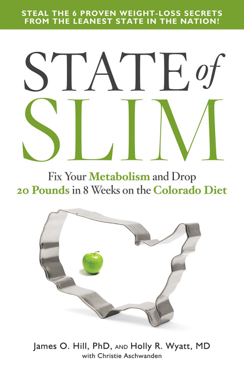 State of Slim: Fix Your Metabolism and Drop 20 Pounds in 8 Weeks on the Colorado Diet - FULL INSTANT DOWNLOAD | PDF DOCX EPUB