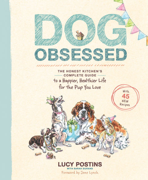 Dog Obsessed: The Honest Kitchen's Complete Guide to a Happier, Healthier Life for the Pup You Love - FULL INSTANT DOWNLOAD | PDF DOCX EPUB