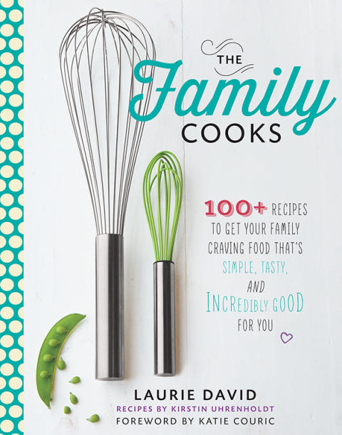 The Family Cooks: 100+ Recipes to Get Your Family Craving Food That's Simple, Tasty, and Incredibly Good for You: A Cookbook - FULL INSTANT DOWNLOAD | PDF DOCX EPUB