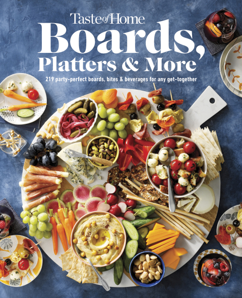 Taste of Home Boards, Platters & More: 219 Party Perfect Boards, Bites & Beverages for any Get-together - FULL INSTANT DOWNLOAD | PDF DOCX EPUB