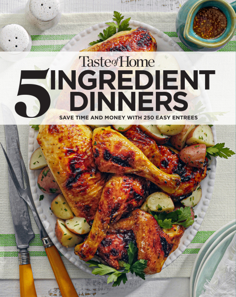 Taste Of Home 5 Ingredient Dinners: Save money & time on dinner - FULL INSTANT DOWNLOAD | PDF DOCX EPUB
