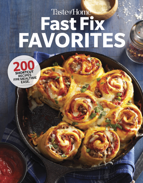 Taste of Home Fast Fix Favorites: 270 shortcut recipes for mealtime ease - FULL INSTANT DOWNLOAD | PDF DOCX EPUB