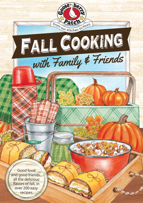 Fall Cooking with Family & Friends - FULL INSTANT DOWNLOAD | PDF DOCX EPUB