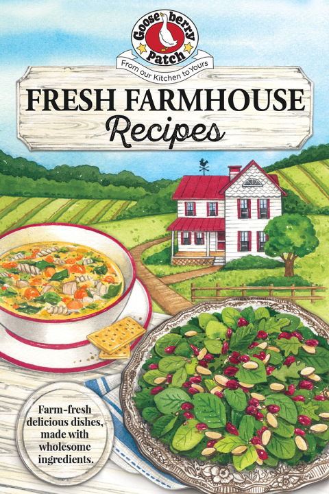 Fresh Farmhouse Recipes - FULL INSTANT DOWNLOAD | PDF DOCX EPUB