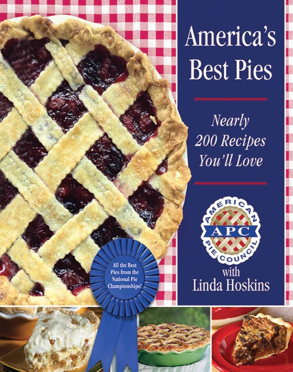 America's Best Pies: Nearly 200 Recipes You'll Love - FULL INSTANT DOWNLOAD | PDF DOCX EPUB