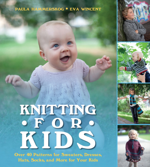 Knitting for Kids: Over 40 Patterns for Sweaters, Dresses, Hats, Socks, and More for Your Kids - FULL INSTANT DOWNLOAD | PDF DOCX EPUB