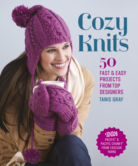 Cozy Knits: 50 Fast & Easy Projects from Top Designers - FULL INSTANT DOWNLOAD | PDF DOCX EPUB