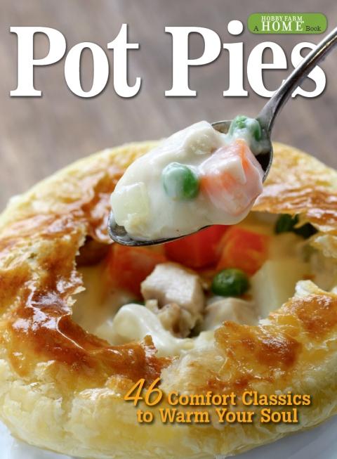 Pot Pies: 46 Comfort Classics to Warm Your Soul - FULL INSTANT DOWNLOAD | PDF DOCX EPUB