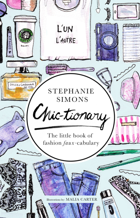 Chic-tionary: The Little Book of Fashion Faux-cabulary - FULL INSTANT DOWNLOAD | PDF DOCX EPUB