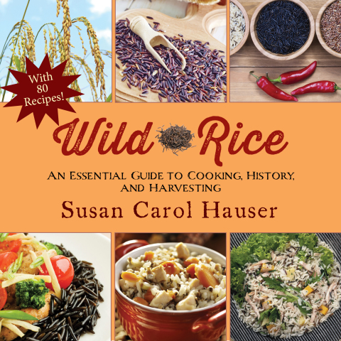 Wild Rice: An Essential Guide to Cooking, History, and Harvesting - FULL INSTANT DOWNLOAD | PDF DOCX EPUB