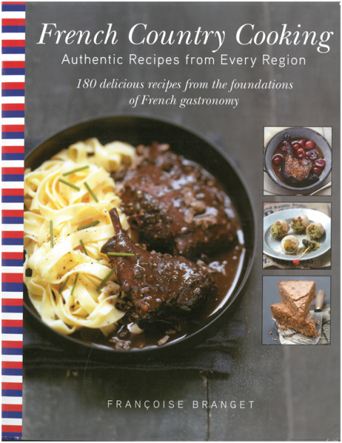French Country Cooking: Authentic Recipes from Every Region - FULL INSTANT DOWNLOAD | PDF DOCX EPUB