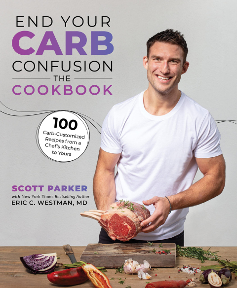 End Your Carb Confusion: The Cookbook: 100 Carb-Customized Recipes from a Chef's Kitchen to Yours - FULL INSTANT DOWNLOAD | PDF DOCX EPUB