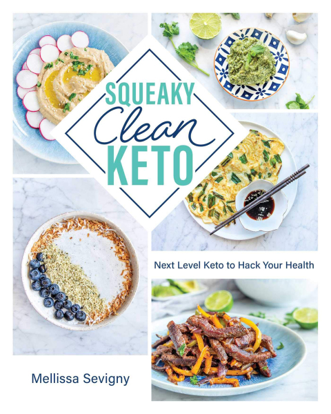 Squeaky Clean Keto: Next Level Keto to Hack Your Health - FULL INSTANT DOWNLOAD | PDF DOCX EPUB