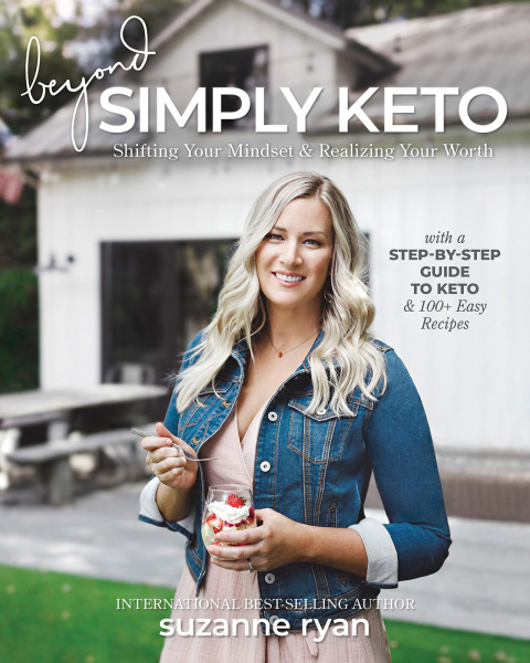 Beyond Simply Keto: Shifting Your Mindset & Realizing Your Worth - FULL INSTANT DOWNLOAD | PDF DOCX EPUB