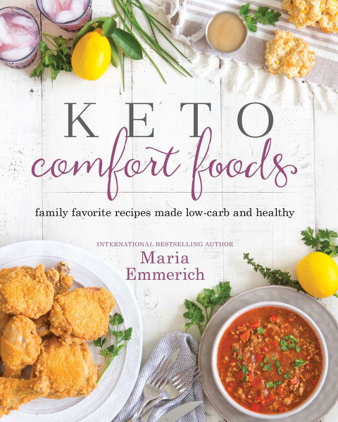 Keto Comfort Foods: Family Favorite Recipes Made Low-Carb and Healthy - FULL INSTANT DOWNLOAD | PDF DOCX EPUB