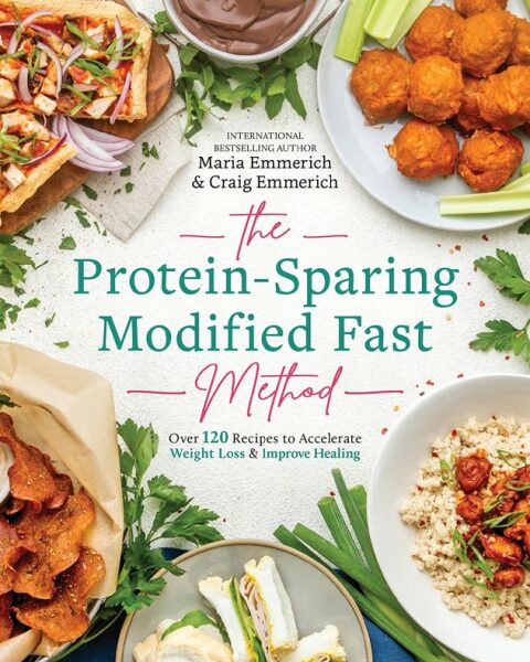 The Protein-Sparing Modified Fast Method: Over 120 Recipes to Accelerate Weight Loss & Improve Healing - FULL INSTANT DOWNLOAD | PDF DOCX EPUB