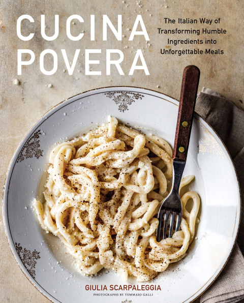 Cucina Povera: The Italian Way of Transforming Humble Ingredients into Unforgettable Meals - FULL INSTANT DOWNLOAD | PDF DOCX EPUB
