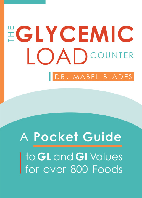 The Glycemic Load Counter: A Pocket Guide to GL and GI Values for over 800 Foods - FULL INSTANT DOWNLOAD | PDF DOCX EPUB